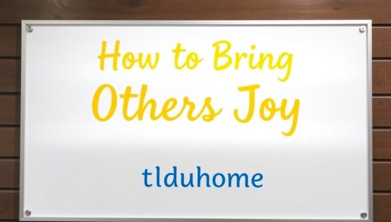 how to bring others joy tlduhome